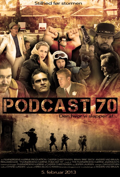Podcast 70 (Den hvor vi slapper af...)