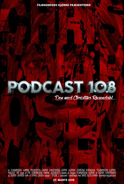 Podcast 108 (Den med Christina Rosendahl...)