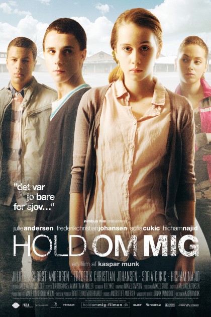 Hold om mig (2010)