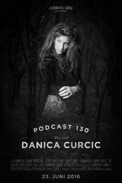 Podcast 130 (Den med Danica Curcic...)
