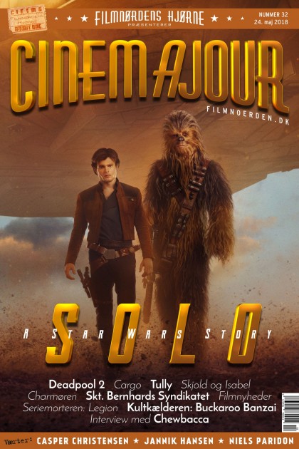 Cinemajour nr. 32 (Solo - A Star Wars Story, Deadpool 2, m.m.)