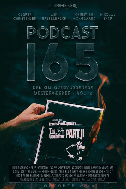 Podcast 165 (Den om overvurderede mesterværker - Vol. 2)