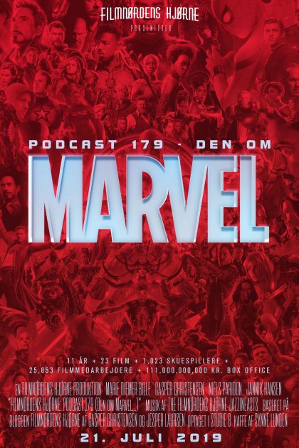 Podcast 179 (Den om Marvel...)
