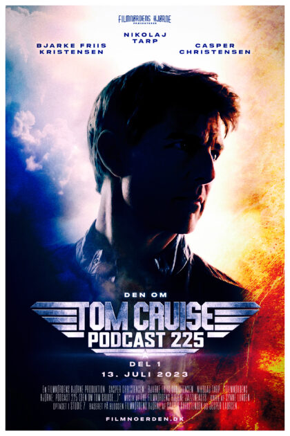 Podcast 225 (Den om Tom Cruise...)